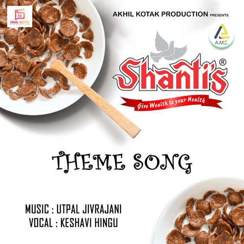 Shanti'S Theme Song.