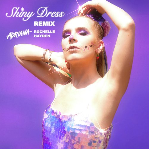 Shiny Dress (Remix)_poster_image