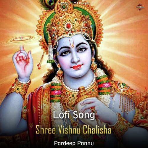 Shree Vishnu Chalisha - Lofi Song