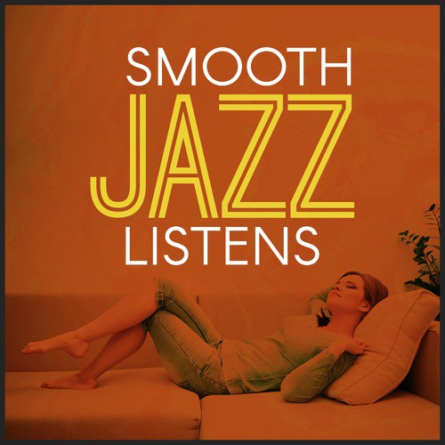 Smooth Jazz Listens