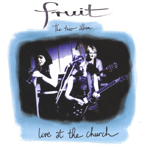 The Trio Album - Live At The Church