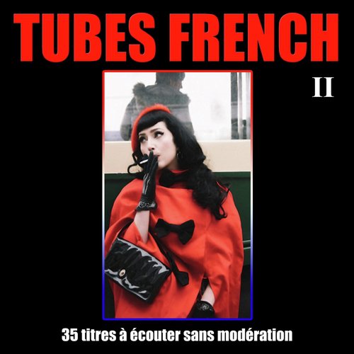 Tubes French, Vol. 2