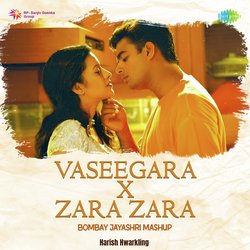 Vaseegara X Zara Zara Bombay Jayashri Mashup-QhgxWDIAbgI