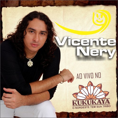 Vicente Nery (Ao Vivo no Kukukaya)