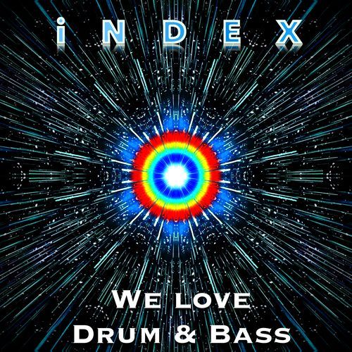 We Love Drum & Bass