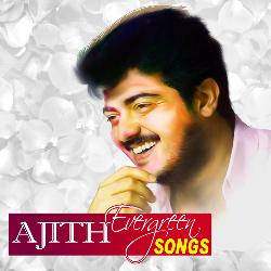 Ajith Evergreen Songs
