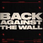 Back Against The Wall