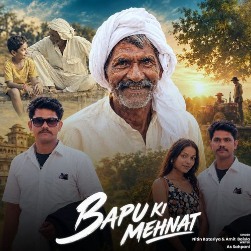 Bapu Ki Mehnat