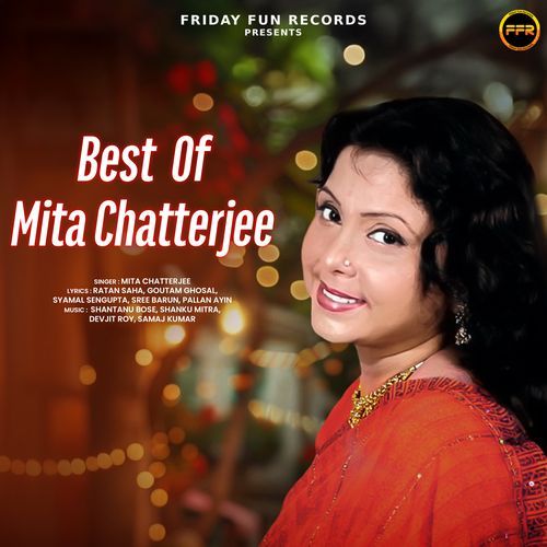 Best Of Mita Chatterjee