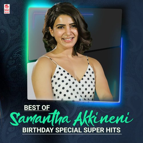 Best Of Samantha Akkineni Birthday Special Super Hits
