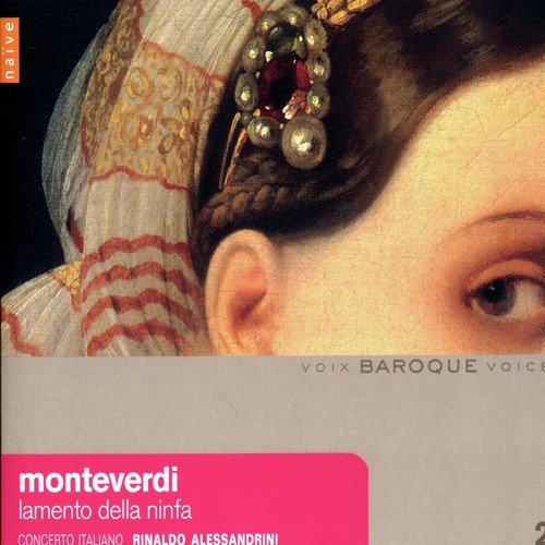 Madrigali amorosi: No 9, Canzonetta by Rinuccini, Lamento della Ninfa, Part I "Non havea Febo ancora"