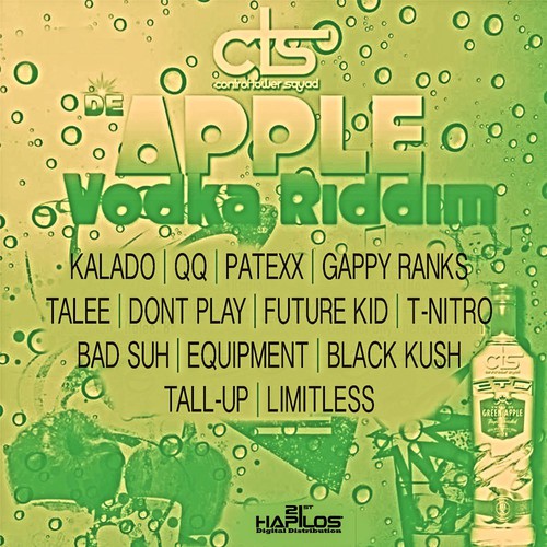 De Apple Vodka Riddim V.2