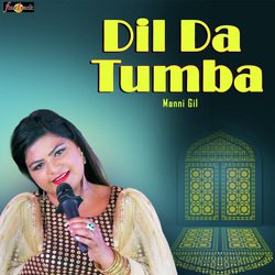 Dil Da Tumba-BSxYfDxhcAc