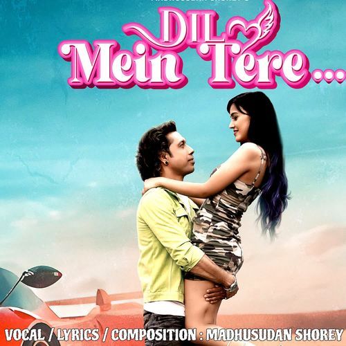 Dil Mein Tere