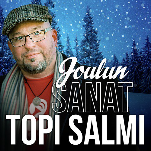 Joulun sanat Topi Salmi