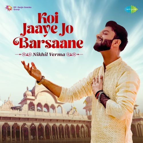 Koi Jaaye Jo Barsaane