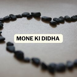 MONE KI DIDHA