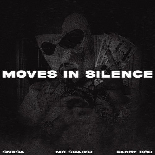 Moves In Silence