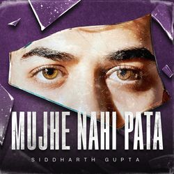 Mujhe Nahi Pata-NDheARJoR3c