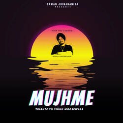 Mujhme Sidhu Moosewala-Ry0YYThiDkI