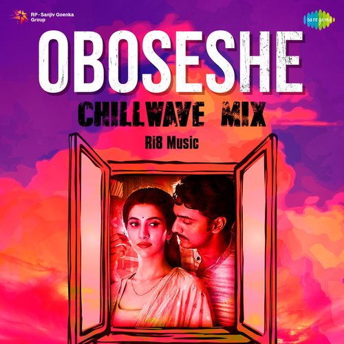 Oboseshe - ChillWave Mix