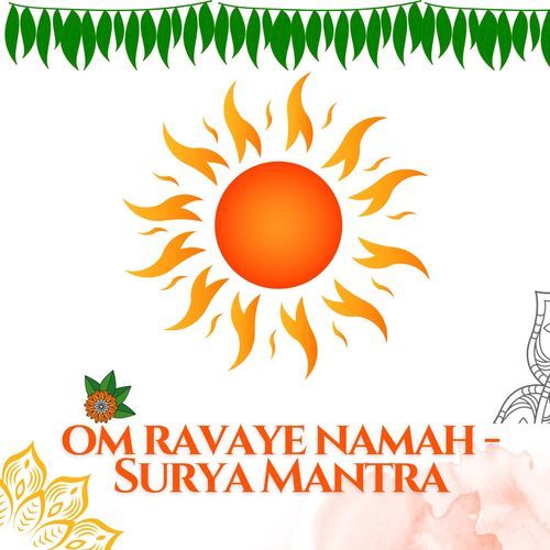 Om Ravaye Namah -Surya Mantra
