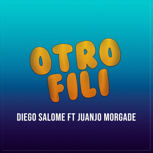 Otro Fili (feat. Juanjo Morgade)_poster_image