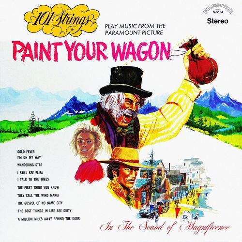 I Still See Elisa (From "Paint Your Wagon")