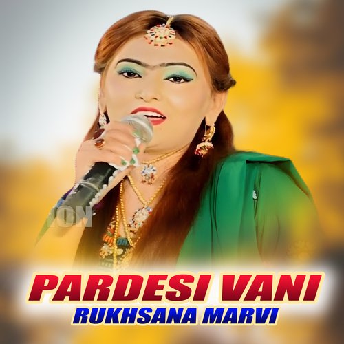 Pardesi Vani