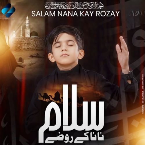 Salam Nana Kay Rozay
