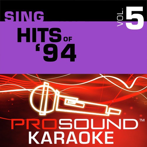 Sing Hits Of '94 v.5 (Karaoke Performance Tracks)