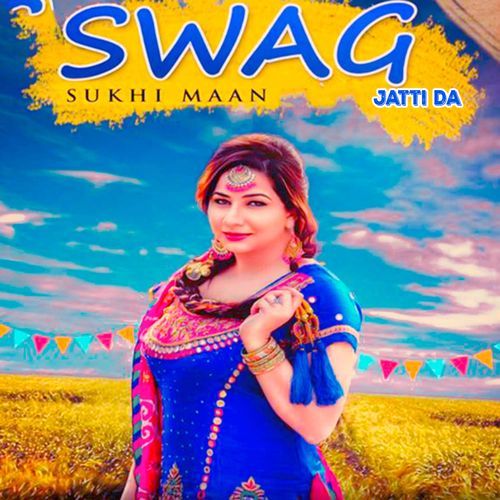 Swag Jatti Da