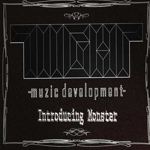 TIIGHT Muzic Development Introducing Monster