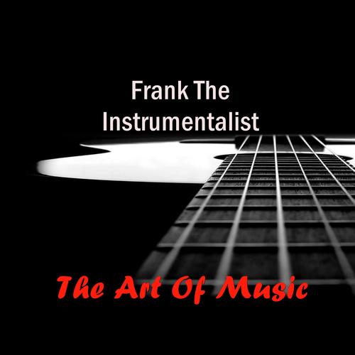 Frank The Instrumentalist