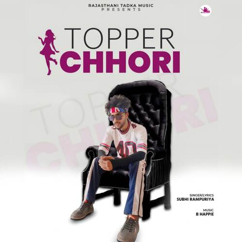 Topper Chhori