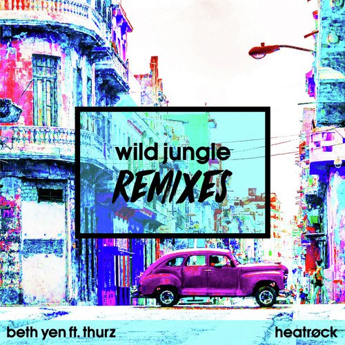 Wild Jungle Remixes_poster_image