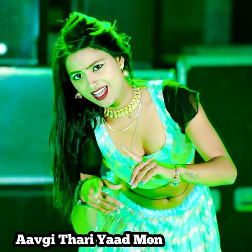 Aavgi Thari Yaad Mon