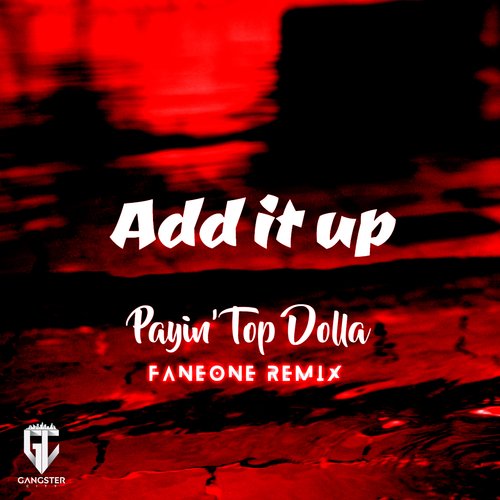 Add It Up (Faneone Remix) cover art