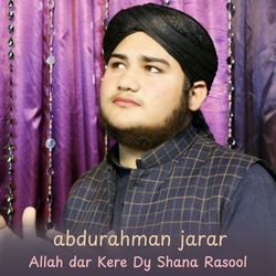 Allah dar Kere Dy Shana Rasool-BhsteAFqWlI