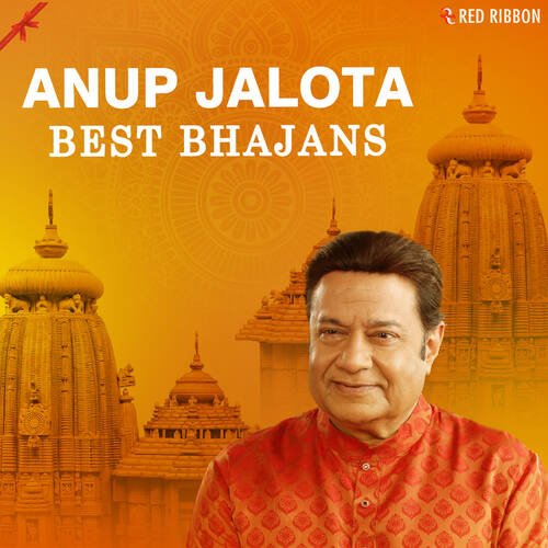 Anup Jalota - Best Bhajans