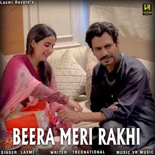 Beera Meri Rakhi Anmol  (feat. Bihu)