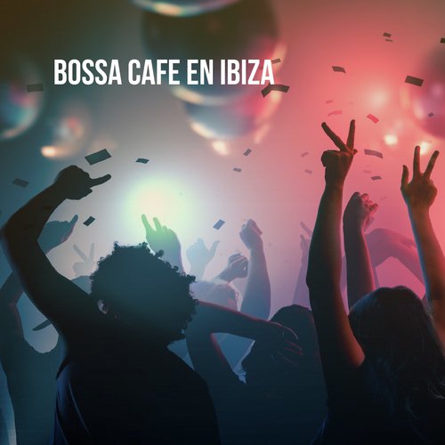 Bossa Cafe en Ibiza