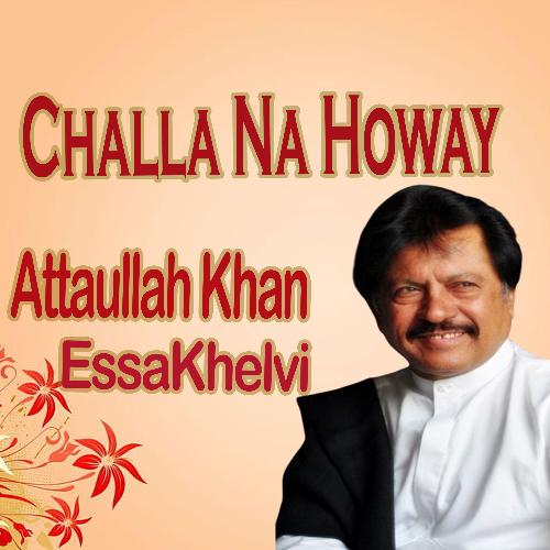 Challa Na Howay