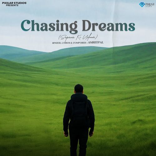 Chasing Dreams