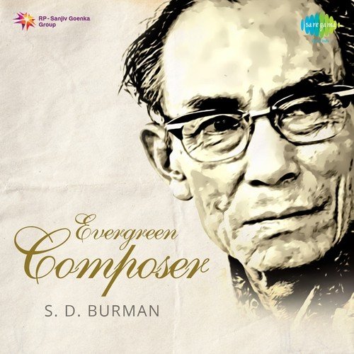 Evergreen Composer S.D. Burman