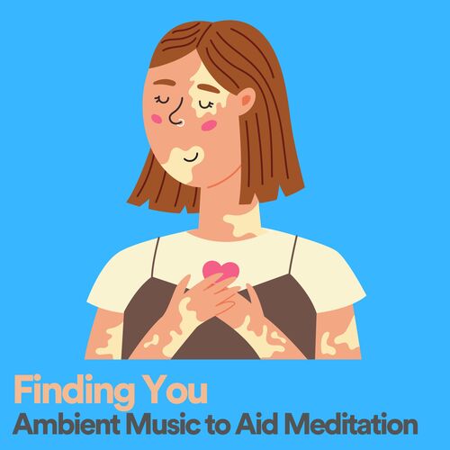 Finding You Ambient Music to Aid Meditation_poster_image