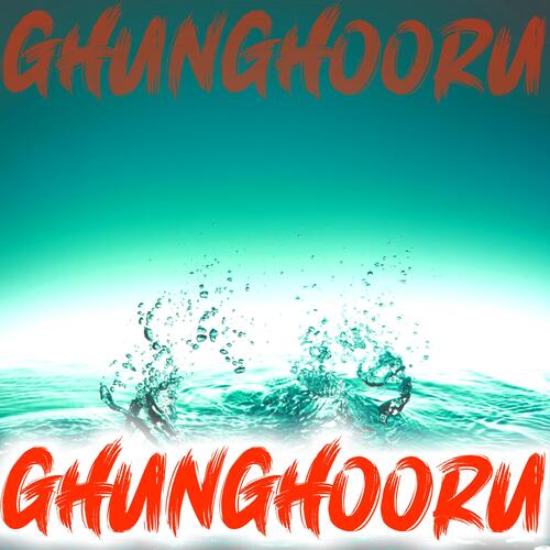 Ghunghooru cover art