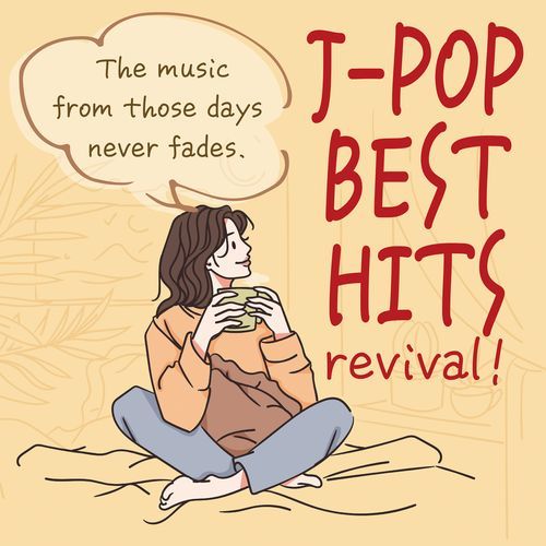 J-POP BEST HITS revival！_poster_image