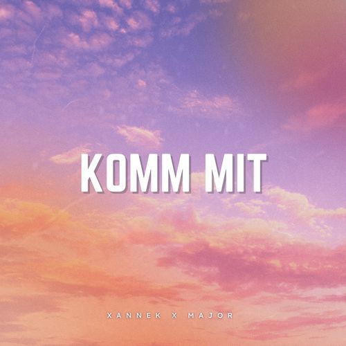 KOMM MIT