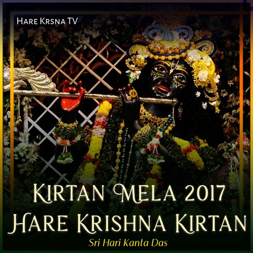Kirtan Mela 2017 Hare Krishna Kirtan (Live)